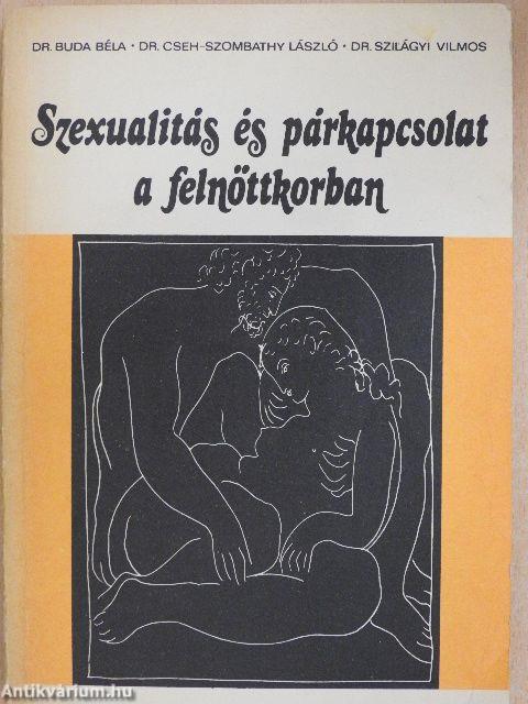 Szexualitás és párkapcsolat a felnőttkorban