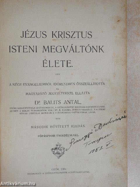 Jézus Krisztus isteni megváltónk élete