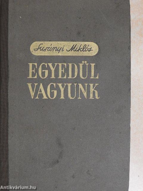 Egyedül vagyunk I-III.