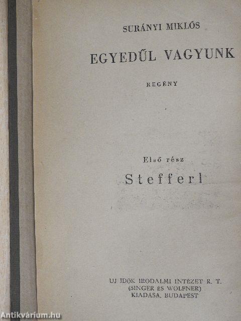 Egyedül vagyunk I-III.