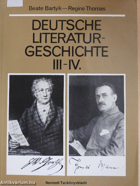 Deutsche Literaturgeschichte III-IV.