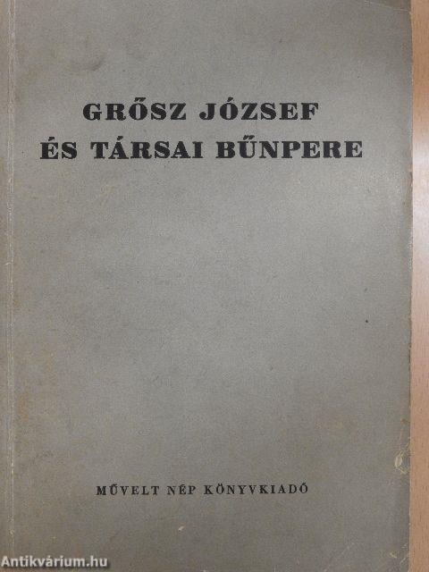 Grősz József és társai bűnpere