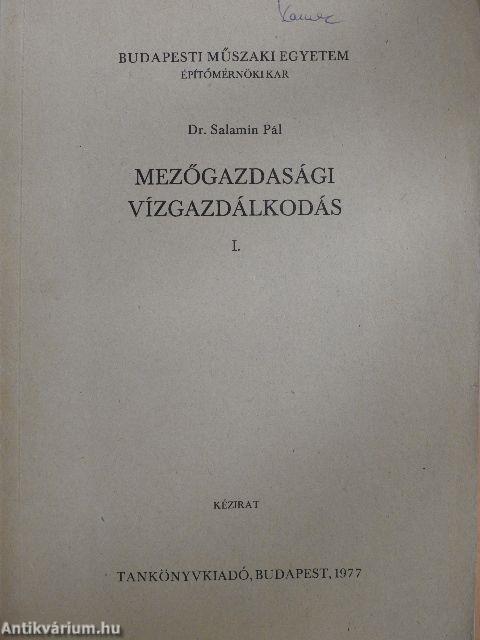 Mezőgazdasági vízgazdálkodás I.