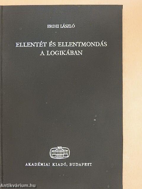 Ellentét és ellentmondás a logikában