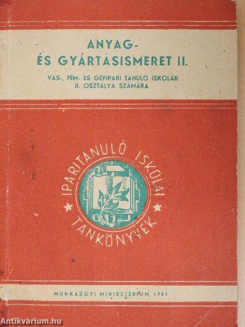 Anyag- és gyártásismeret II.