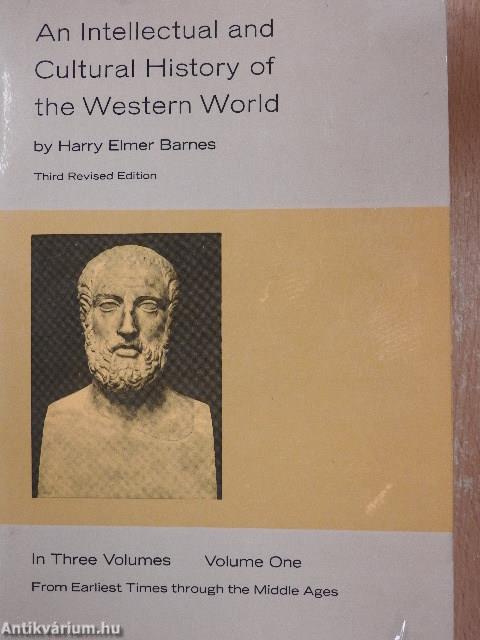 An Intellectual and Cultural History of the Western World I.