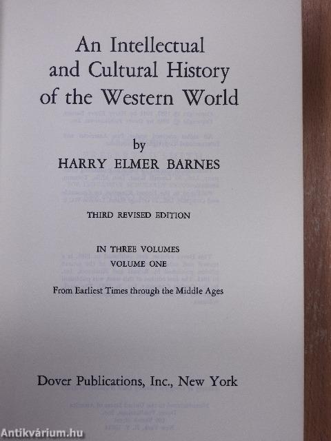 An Intellectual and Cultural History of the Western World I.