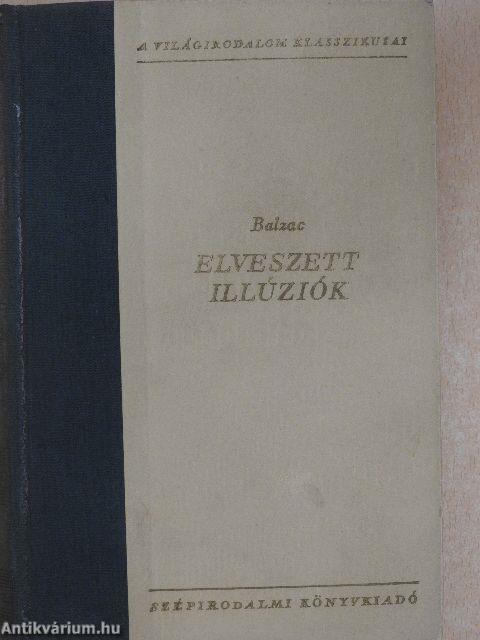 Elveszett illúziók I-II.