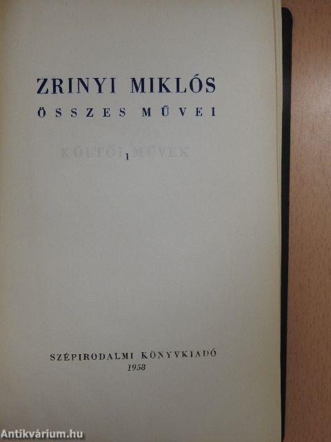 Zrinyi Miklós összes művei I-II.