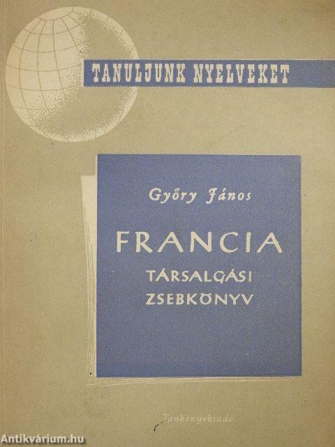 Francia társalgási zsebkönyv