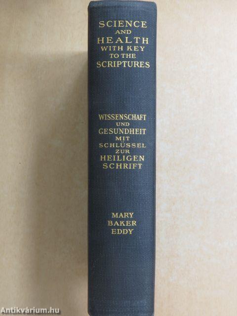 Science and Health/Wissenschaft und Gesundheit