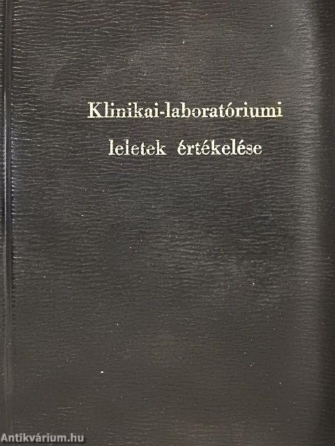 Klinikai-laboratóriumi leletek értékelése