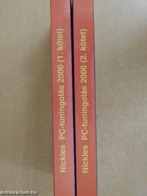 PC-tuningolás 2000 I-II.
