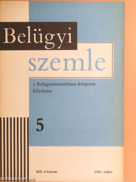 Belügyi Szemle 1981. május