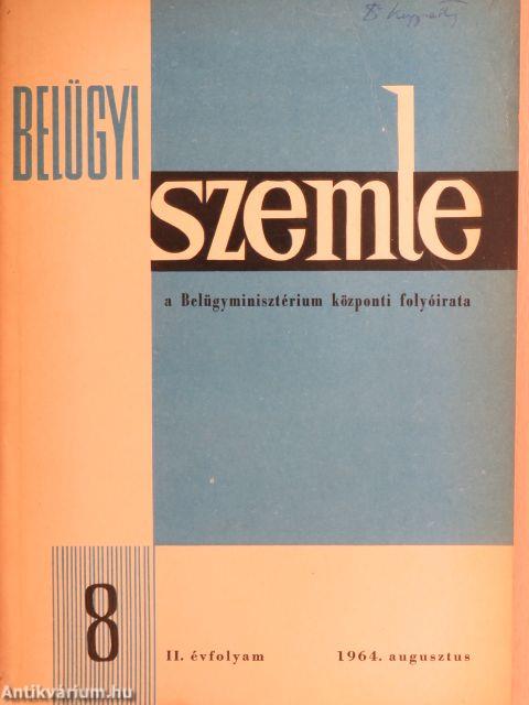 Belügyi Szemle 1964. augusztus