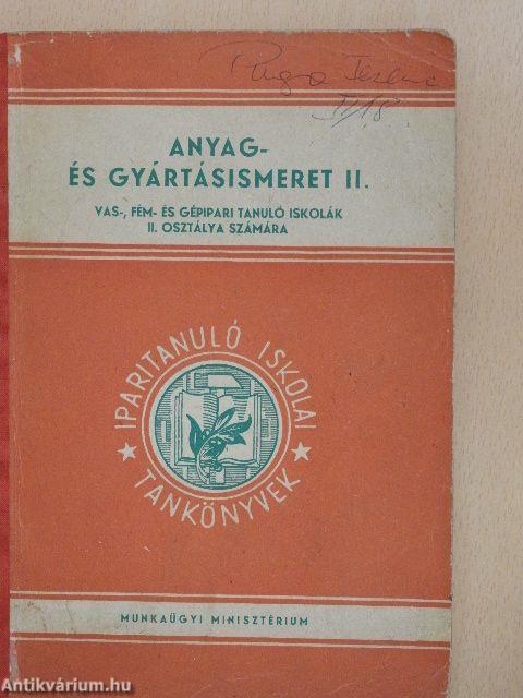 Anyag- és gyártásismeret II.