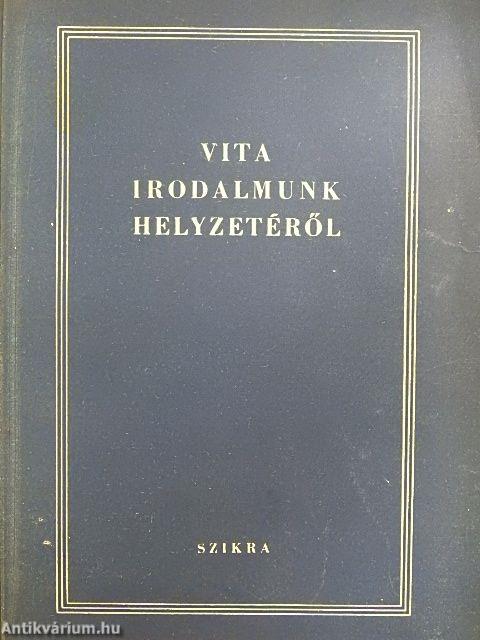 Vita irodalmunk helyzetéről