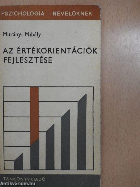 Az értékorientációk fejlesztése