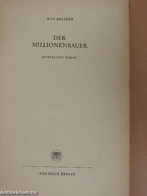 Der Millionenbauer