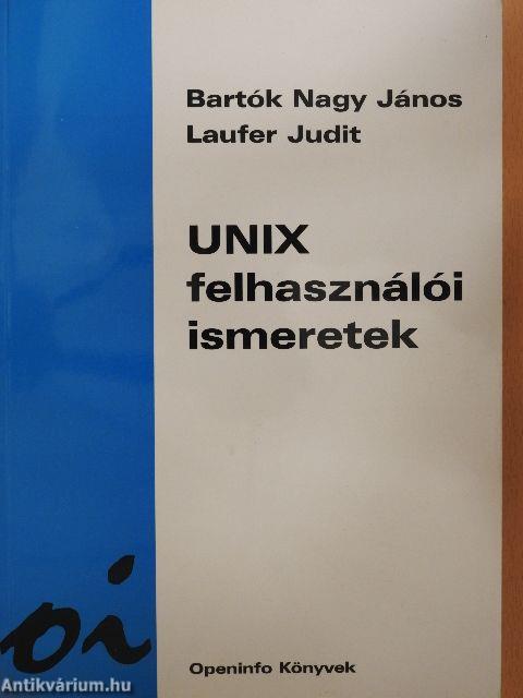 UNIX felhasználói ismeretek