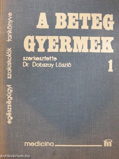 A beteg gyermek 1-2.