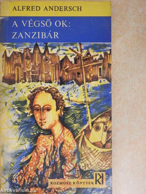 A végső ok: Zanzibár