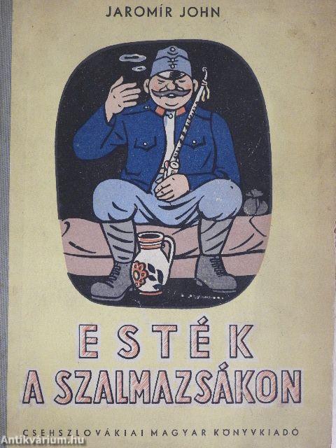 Esték a szalmazsákon