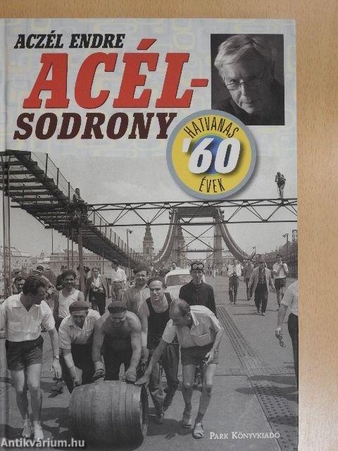 Acélsodrony 1.