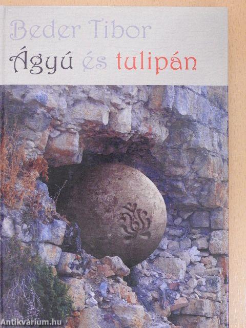 Ágyú és tulipán