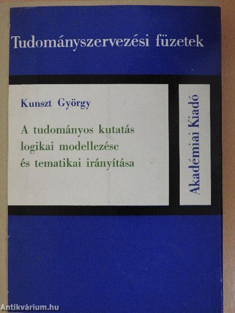 A tudományos kutatás logikai modellezése és tematikai irányítása