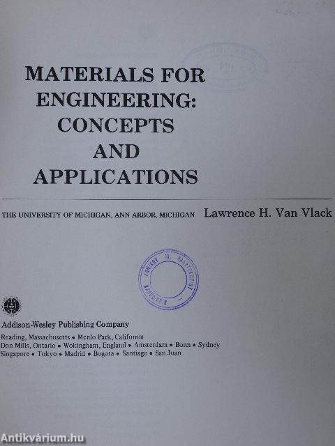 Materials for Engineering: Concepts and Applications