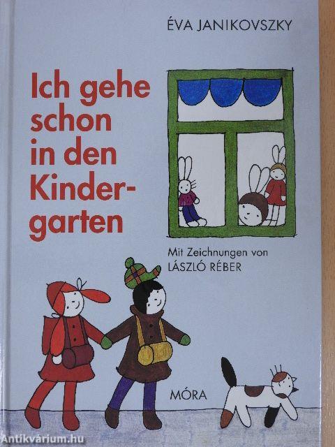 Ich gehe schon in den Kindergarten