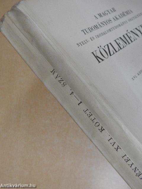 A Magyar Tudományos Akadémia Nyelv- és Irodalomtudományi Osztályának közleményei XVI. 1-4.