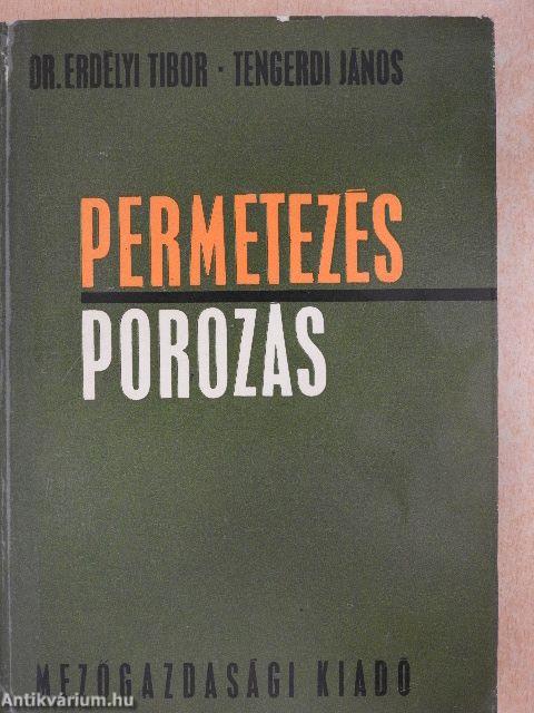 Permetezés, porozás