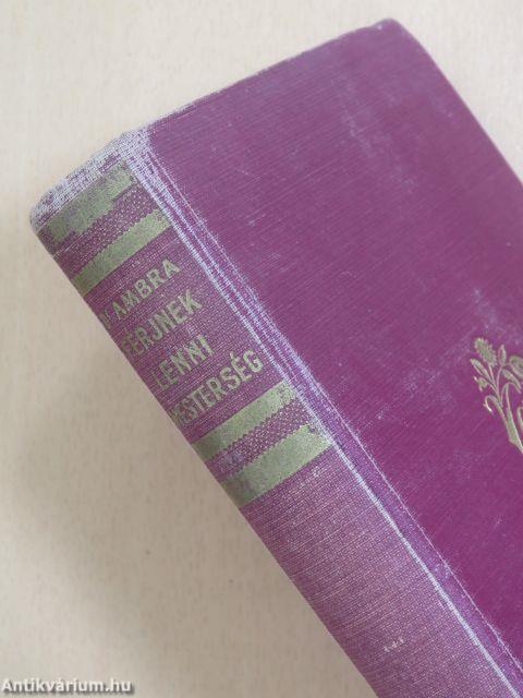 Férjnek lenni mesterség/A feleség hivatása/A szerető művészete