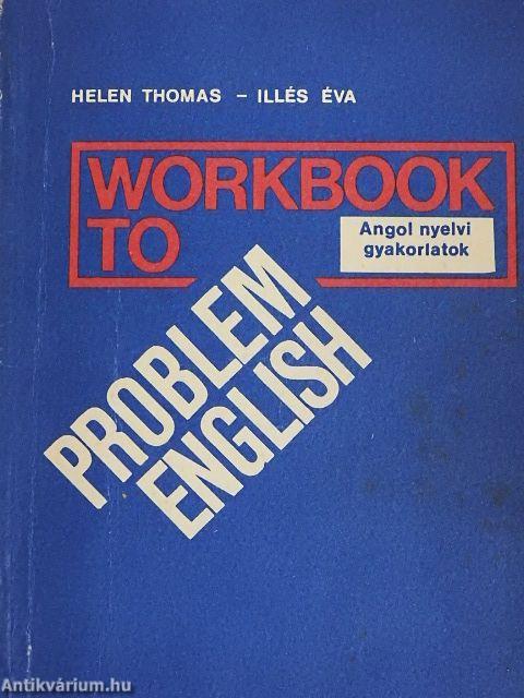 Workbook to Problem English