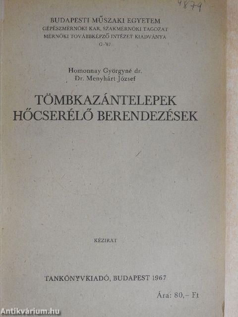 Tömbkazántelepek, hőcserélő berendezések