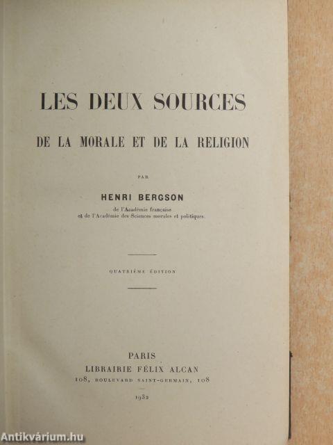 Les Deux Sources - De la Morale et de la Religion