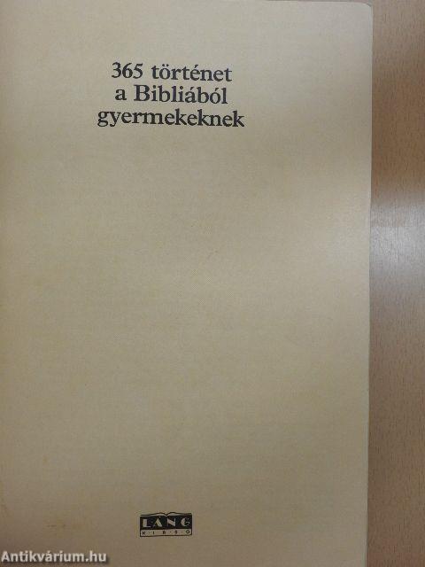 365 történet a Bibliából gyermekeknek