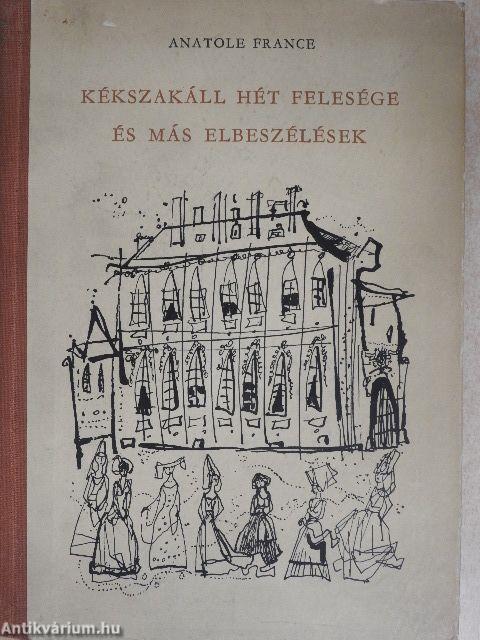 Kékszakáll hét felesége és más elbeszélések