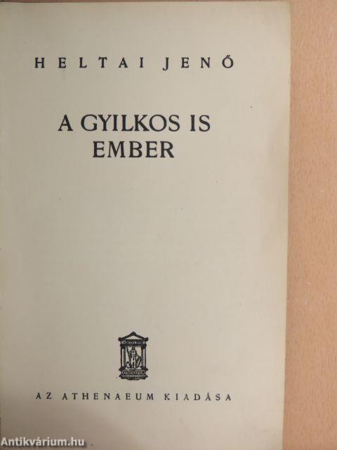 A gyilkos is ember