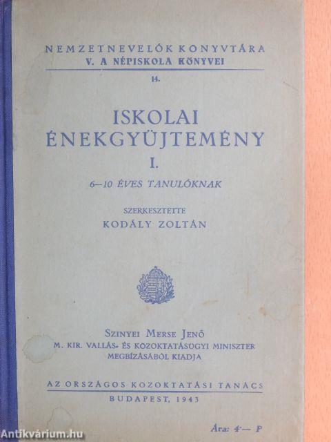 Iskolai énekgyüjtemény I.