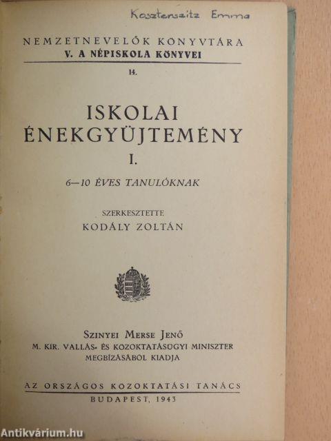 Iskolai énekgyüjtemény I.