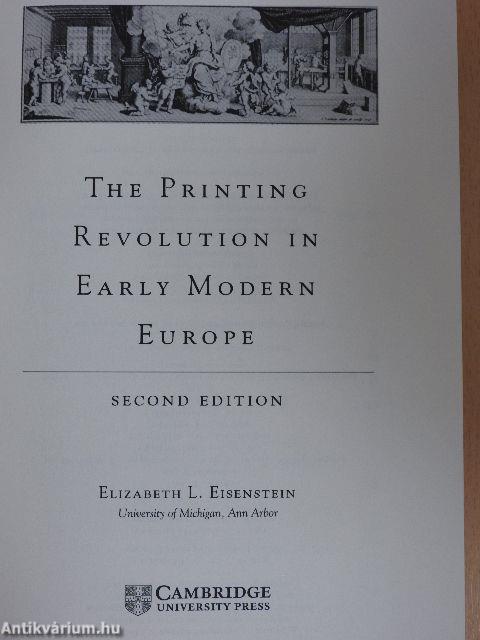 The Printing Revolution in Early Modern Europe