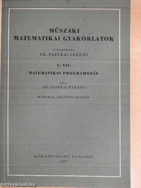 Műszaki matematikai gyakorlatok C. VII.