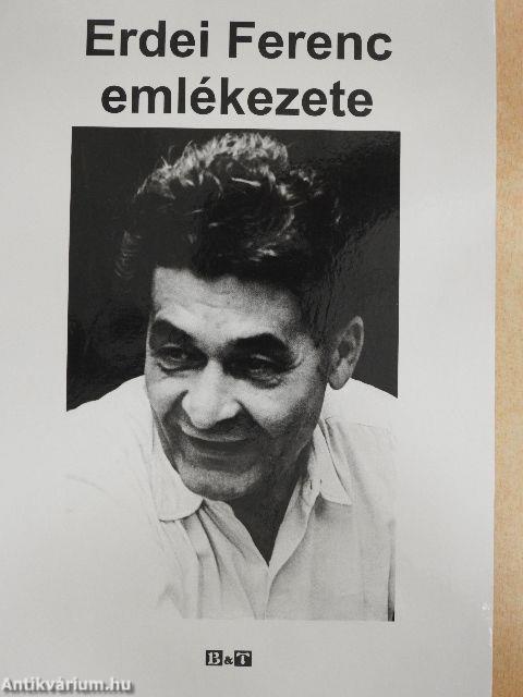 Erdei Ferenc emlékezete