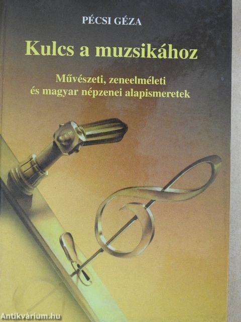 Kulcs a muzsikához