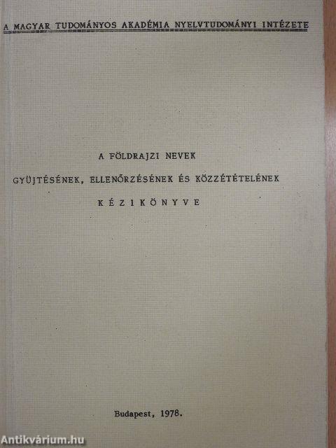 A földrajzi nevek gyüjtésének, ellenőrzésének és közzétételének kézikönyve