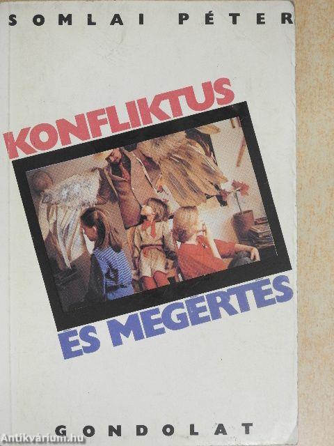 Konfliktus és megértés