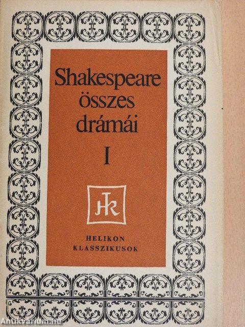 Shakespeare összes drámái I-II.